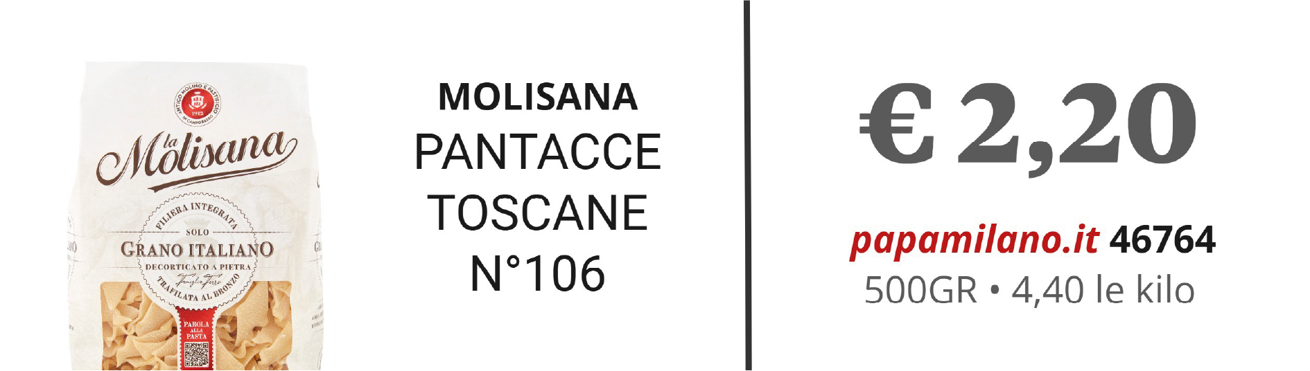 MOLISANA PANTACCE TOSCANE N°106